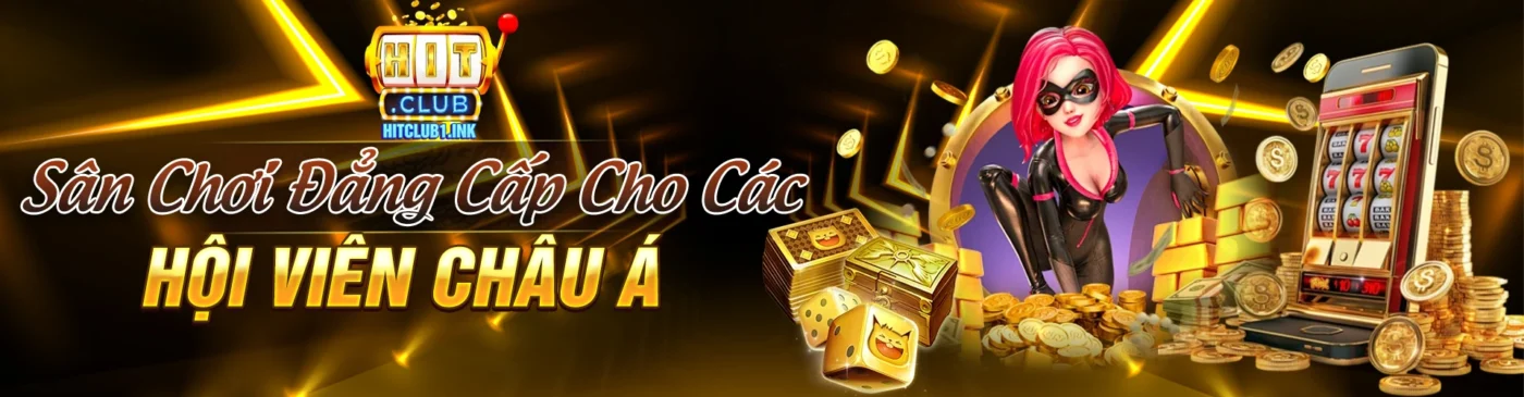 Sân chơi đẳng cấp cho các hội viên